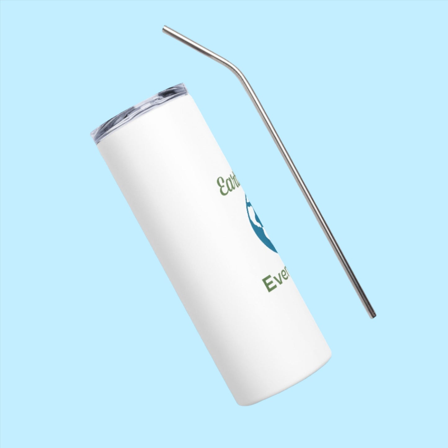 Earth Day Every Day Stainless Steel Tumbler